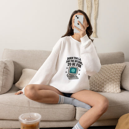 Retro Computer 'Never Too Late To Be Fun' Sweatshirt | Cute Tech Graphic