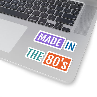 Made in the 80's Sticker — Retro 80s Vintage Decal