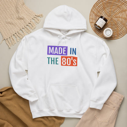 Made in the 80s Hoodie | Retro 1980s Text Sweatshirt