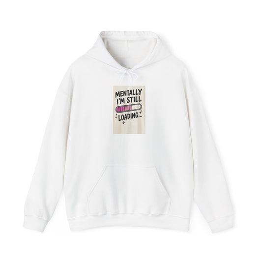 I'm Still Loading loading bar Hoodie | Funny Progress Graphic Sweatshirt