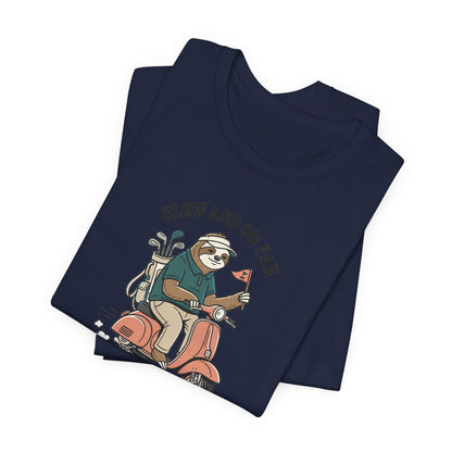 Slow and On Par Sloth Golfer T-Shirt