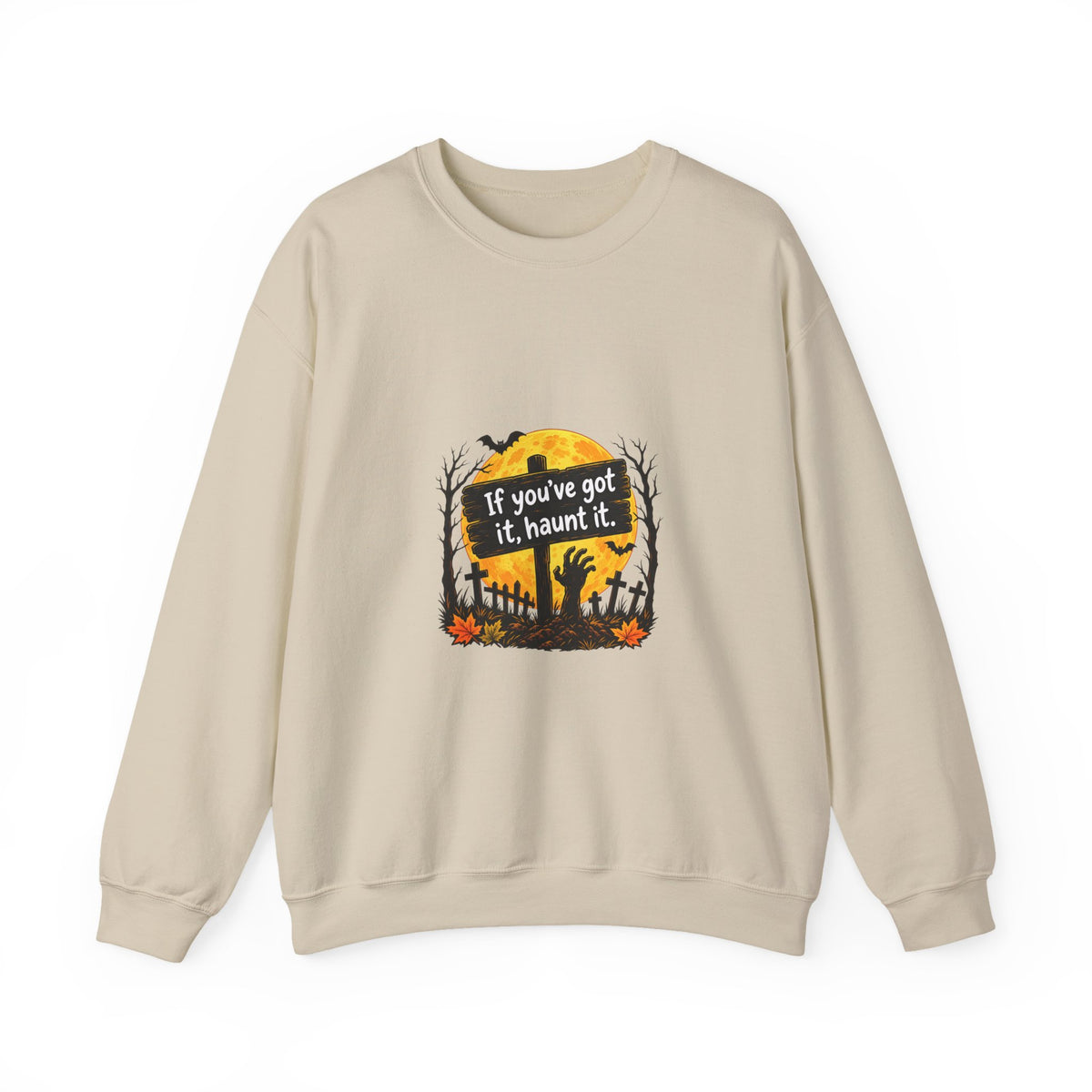 If Youve Got It Haunt It sweatshirt | Halloween cemetery moon design