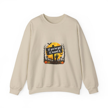 If Youve Got It Haunt It sweatshirt | Halloween cemetery moon design