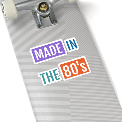 Made in the 80's Kiss-Cut Sticker | Retro 1980s Typography
