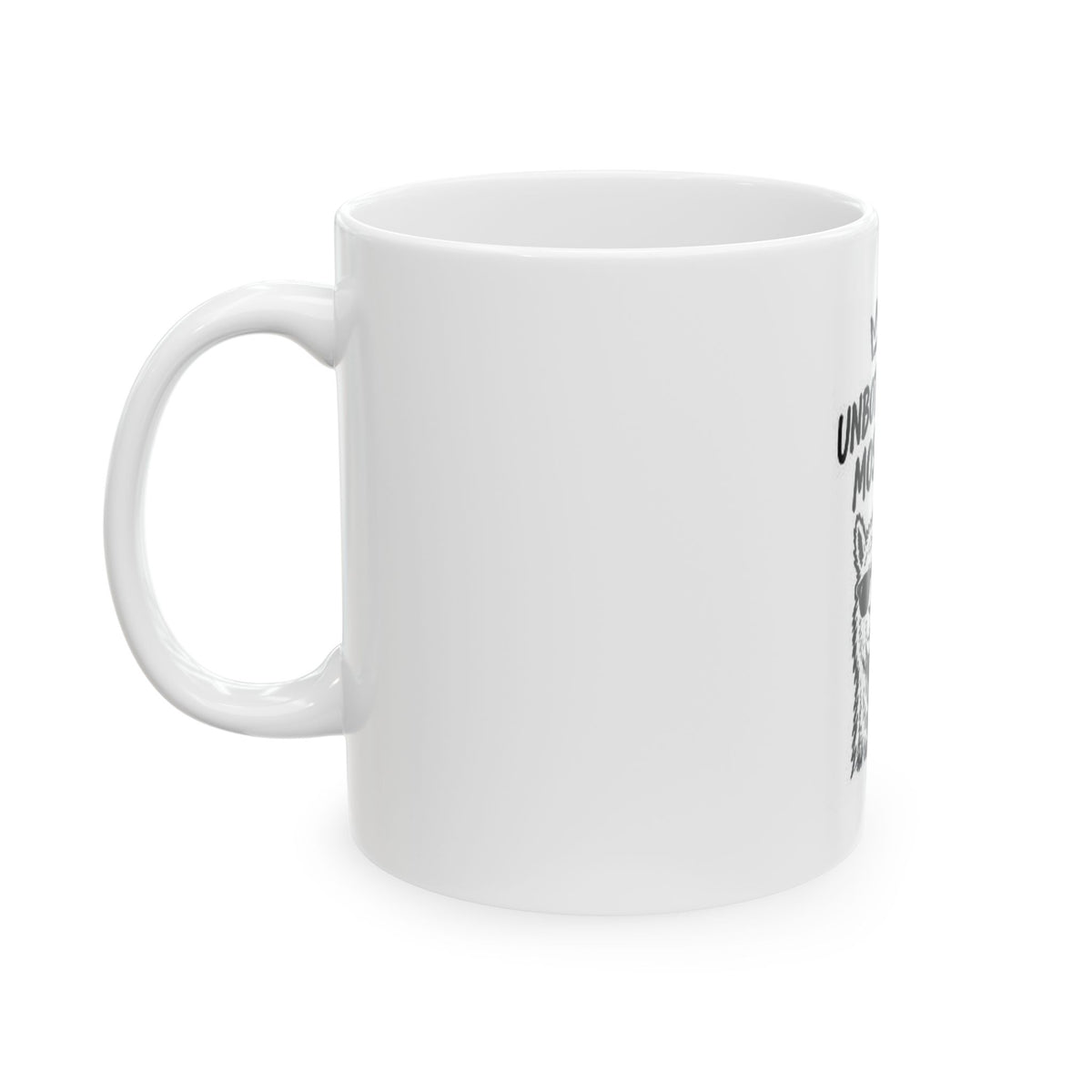 Unbothered Mostly Llama Mug | Ceramic Coffee Cup 11oz 15oz