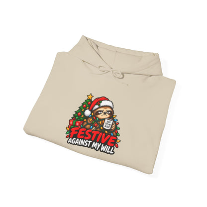 Festive Against My Wills Hoodie — Funny Christmas Sloth Holiday Sweatshirt