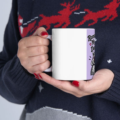 Romanticizing My Poor Decisions Mug — Cute Raccoon Coffee Cup (11oz/15oz)