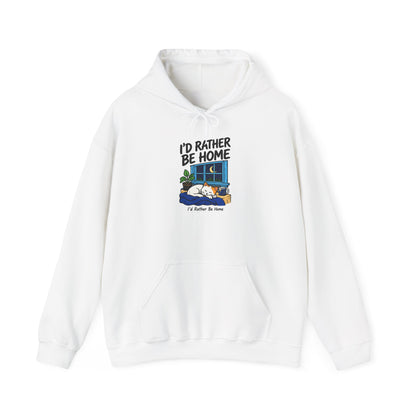 I'd Rather Be Home Hoodie - Cozy Stay-At-Home Graphic Sweatshirt