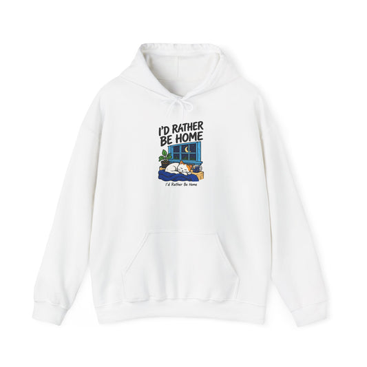 I'd Rather Be Home Hoodie - Cozy Stay-At-Home Graphic Sweatshirt