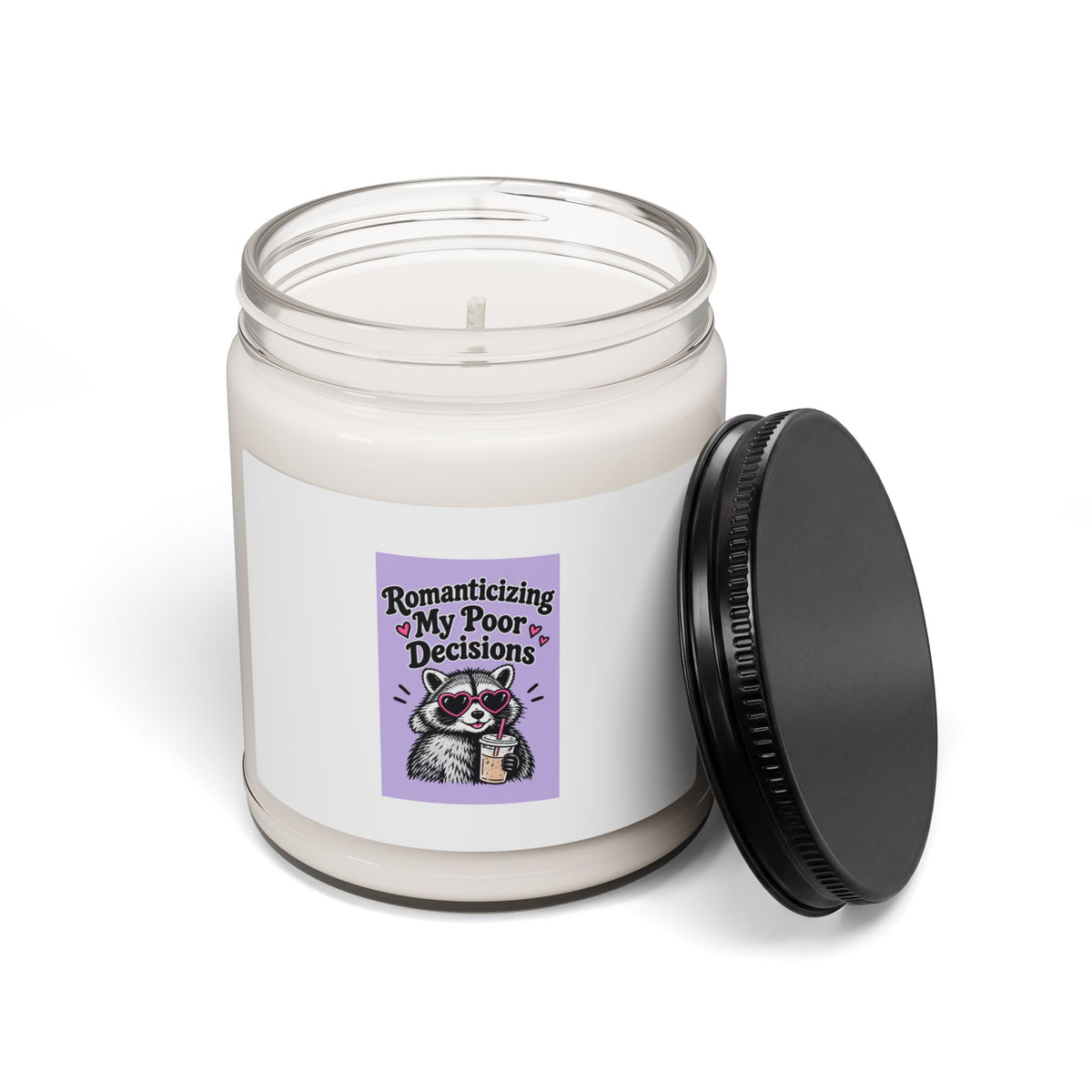 Romanticizing My Poor Decisions Candle | Soy 9oz