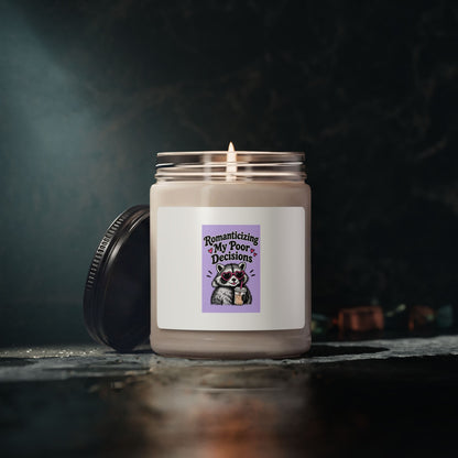 Romanticizing My Poor Decisions Candle | Soy 9oz