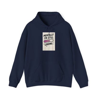 I'm Still Loading loading bar Hoodie | Funny Progress Graphic Sweatshirt