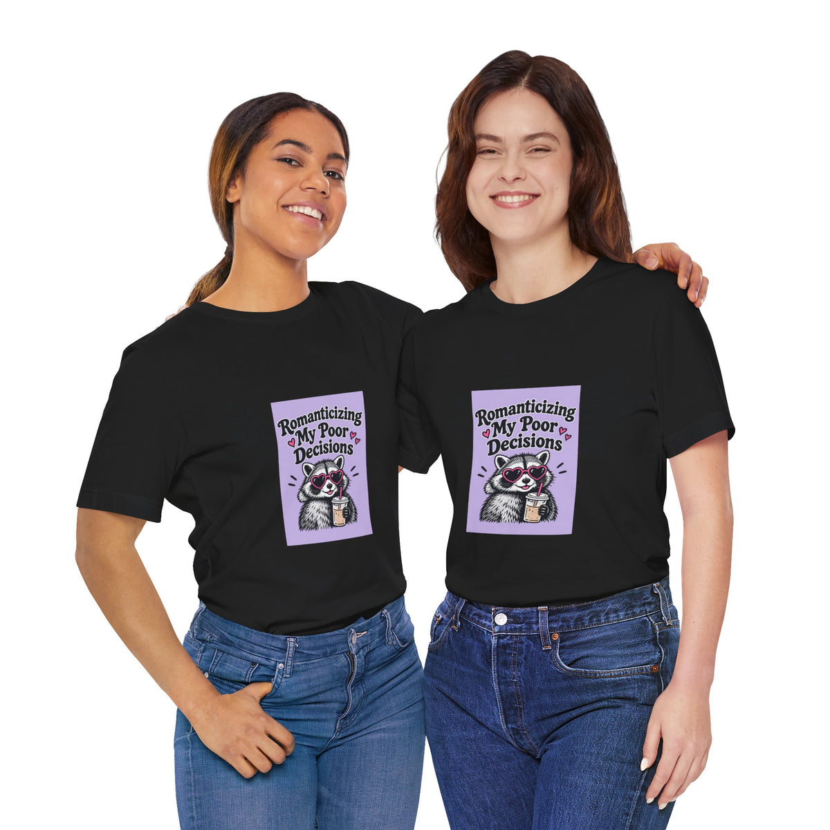 Romanticizing My Poor Decisions raccoon tee | Graphic T-Shirt