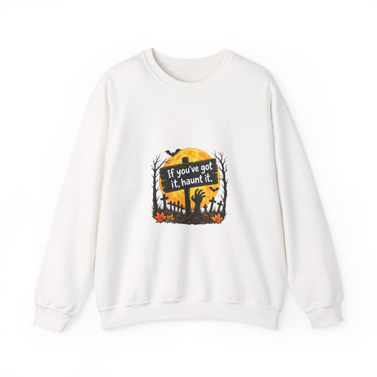 If Youve Got It Haunt It sweatshirt | Halloween cemetery moon design