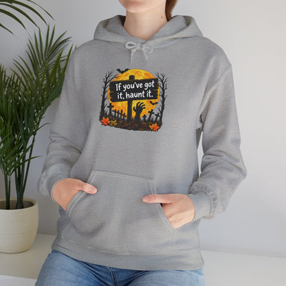 If you've got it, haunt it Halloween hoodie | spooky graveyard design