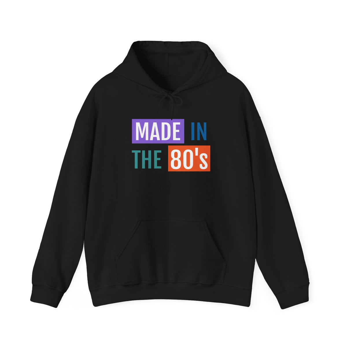 Made in the 80s Hoodie | Retro Text 1980s Nostalgia Sweatshirt