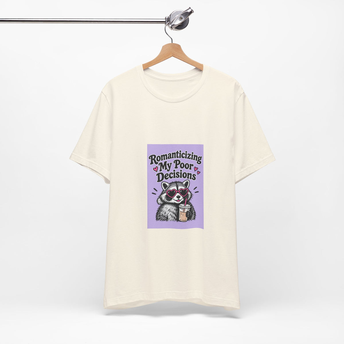 Romanticizing My Poor Decisions raccoon tee | Graphic T-Shirt