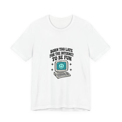 Retro Computer Cartoon Tee | "Never Too Late To Be The Fun" graphic