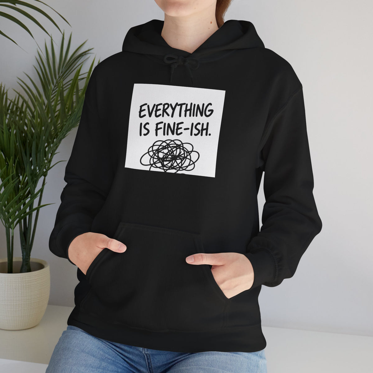 Everything Is Fine-ish Hoodie — Funny Relatable Graphic Pullover