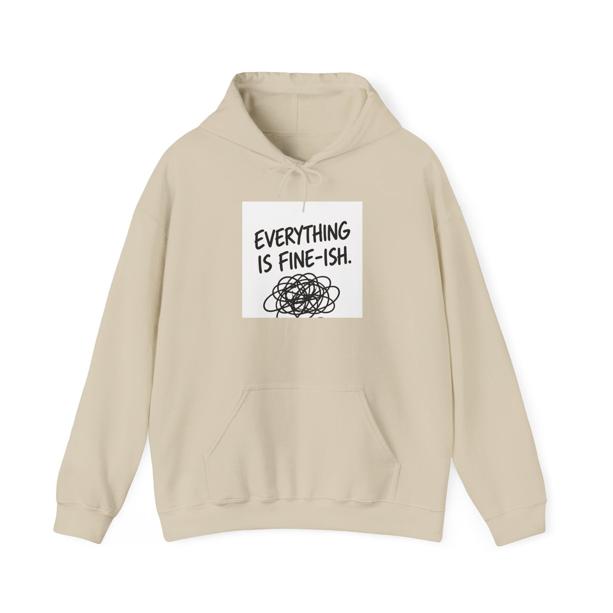 Everything Is Fine-ish Hoodie — Funny Relatable Mental Health Graphic Hoodie