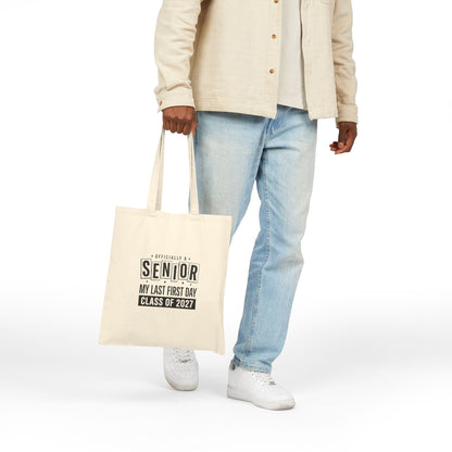 Senior Class of 2027 Cotton Tote — "Officially a Senior" Graduation Tote Bag