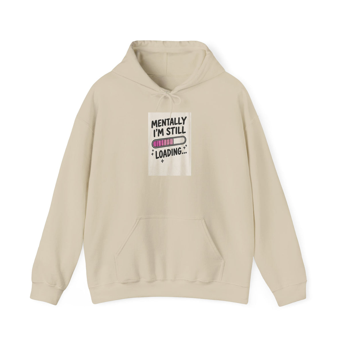 I'm Still Loading loading bar Hoodie | Funny Progress Graphic Sweatshirt