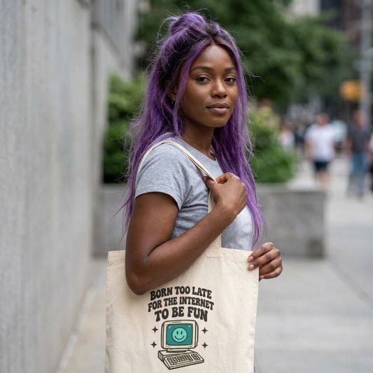 Tote Bag — "Born Too Late for the Internet to Be Fun" Retro Computer Canvas Tote