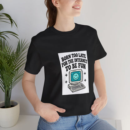 Retro Computer Cartoon Tee | "Never Too Late To Be The Fun" graphic