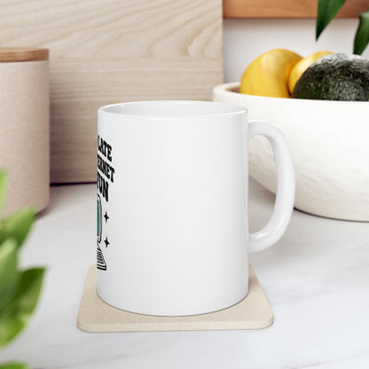 Funny Retro Computer Mug - "Born Too Late For The Internet To Be Fun" Ceramic Coffee Cup (11oz, 15oz)