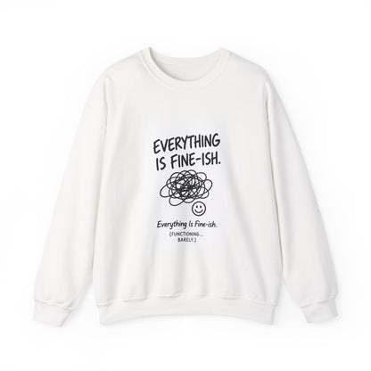 Everything Is Fine-ish scribble graphic Sweatshirt