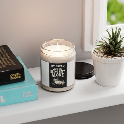Scented Soy Candle — “My Dream Job Is Being Left Alone” Cat Relaxation Candle (9oz)