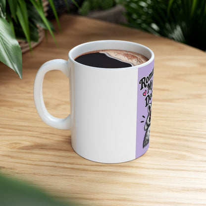 Romanticizing My Poor Decisions Mug — Cute Raccoon Coffee Cup (11oz/15oz)
