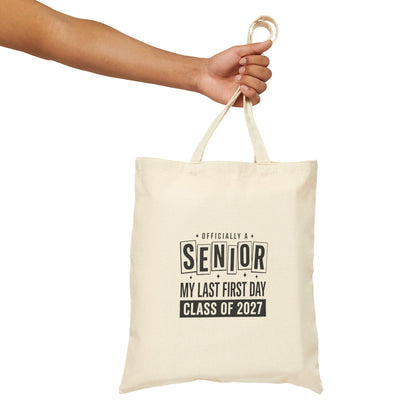 Senior Class of 2027 Cotton Tote — "Officially a Senior" Graduation Tote Bag
