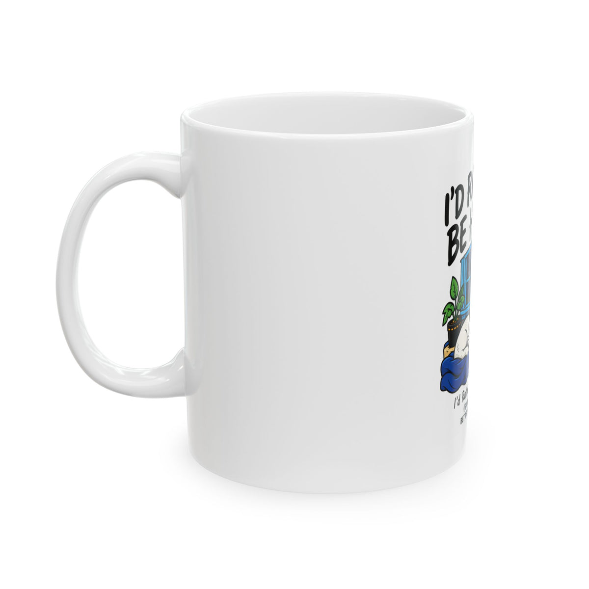 I'd Rather Be Home mug | Cat sleeping by window, cozy night scene