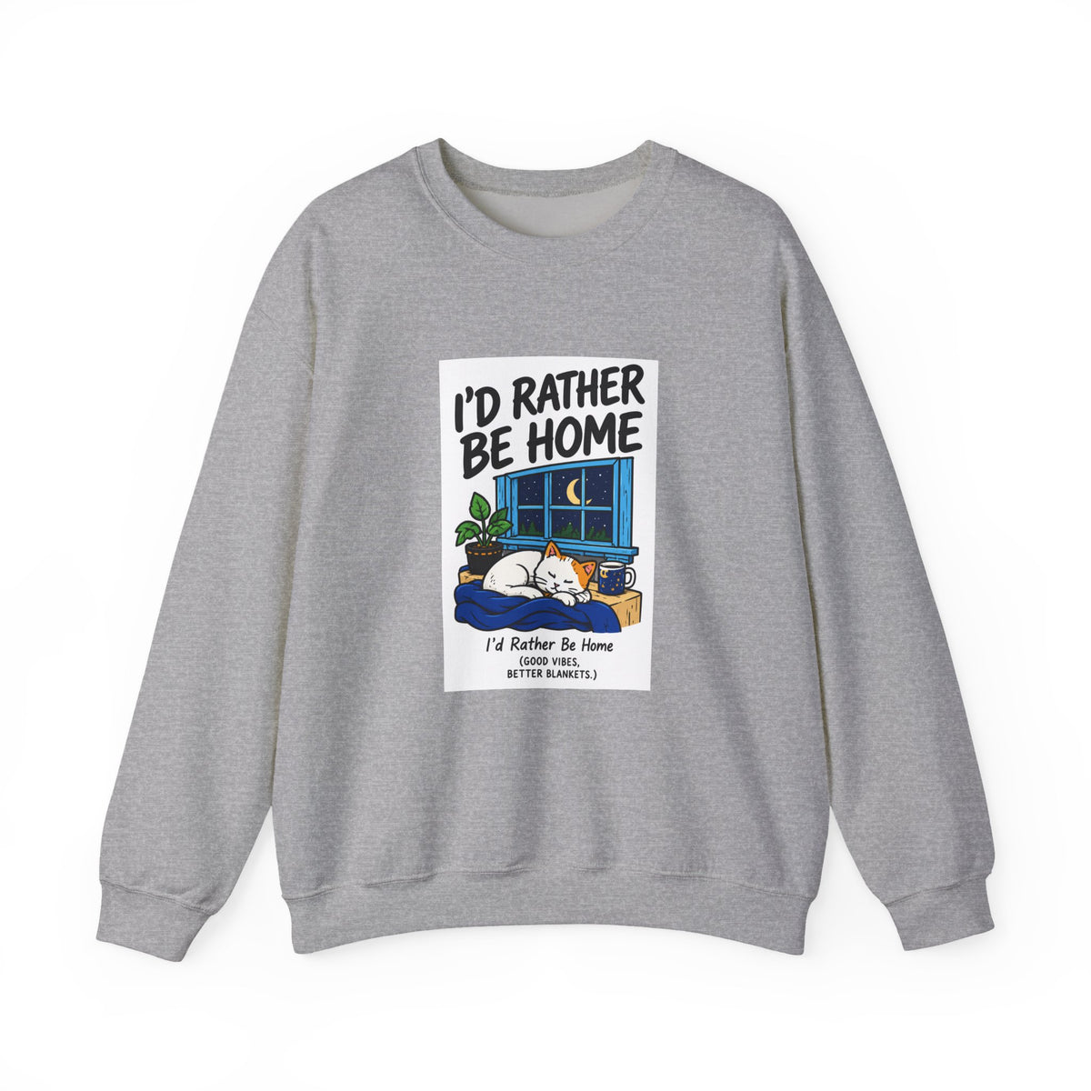 I'd Rather Be Home Sweatshirt — Cozy Cat Window Night Crewneck