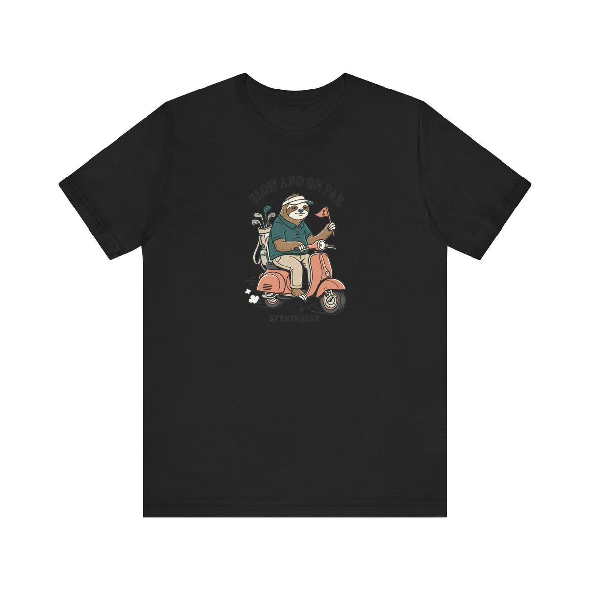 Slow and On Par Sloth Golfer T-Shirt