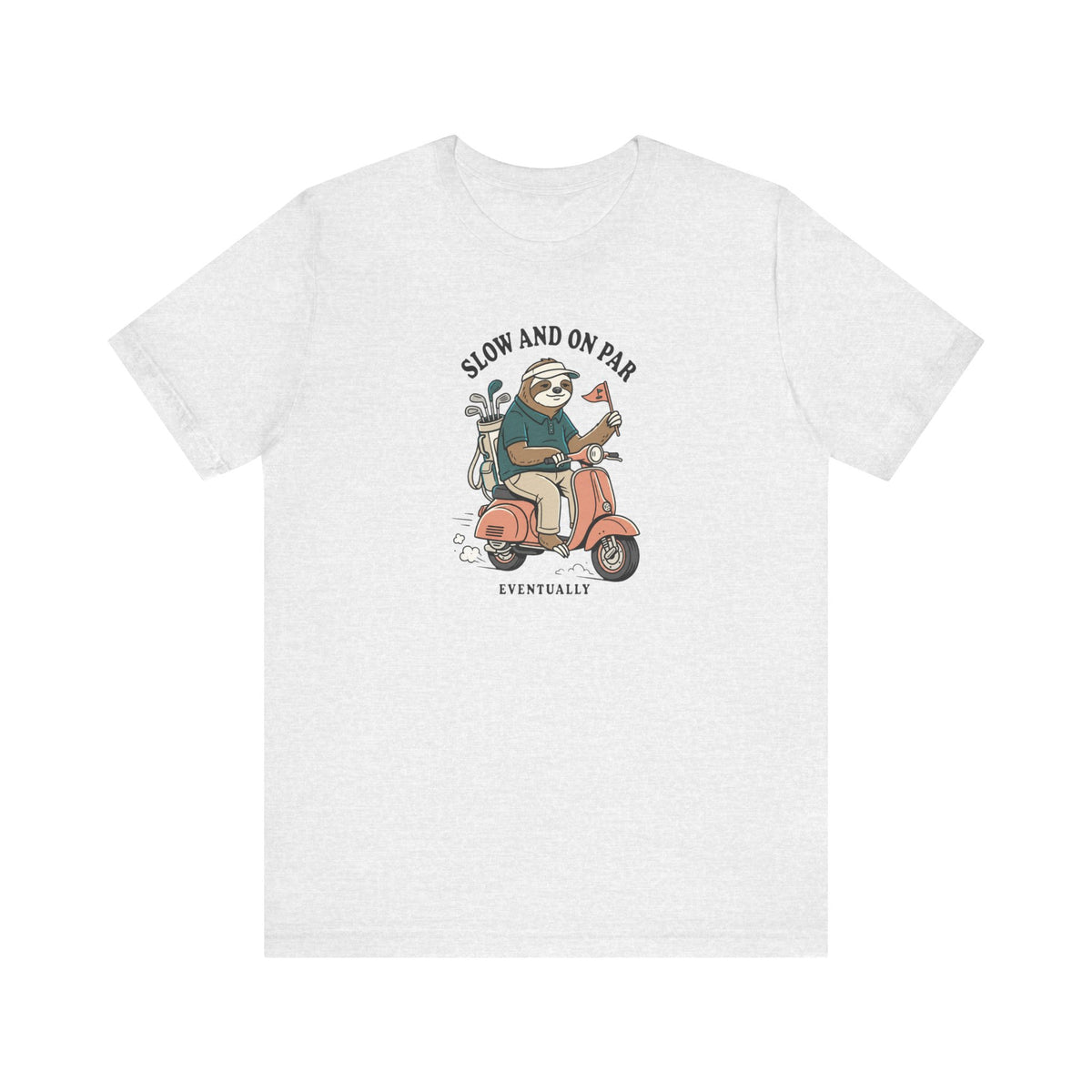 Slow and On Par Sloth Golfer T-Shirt