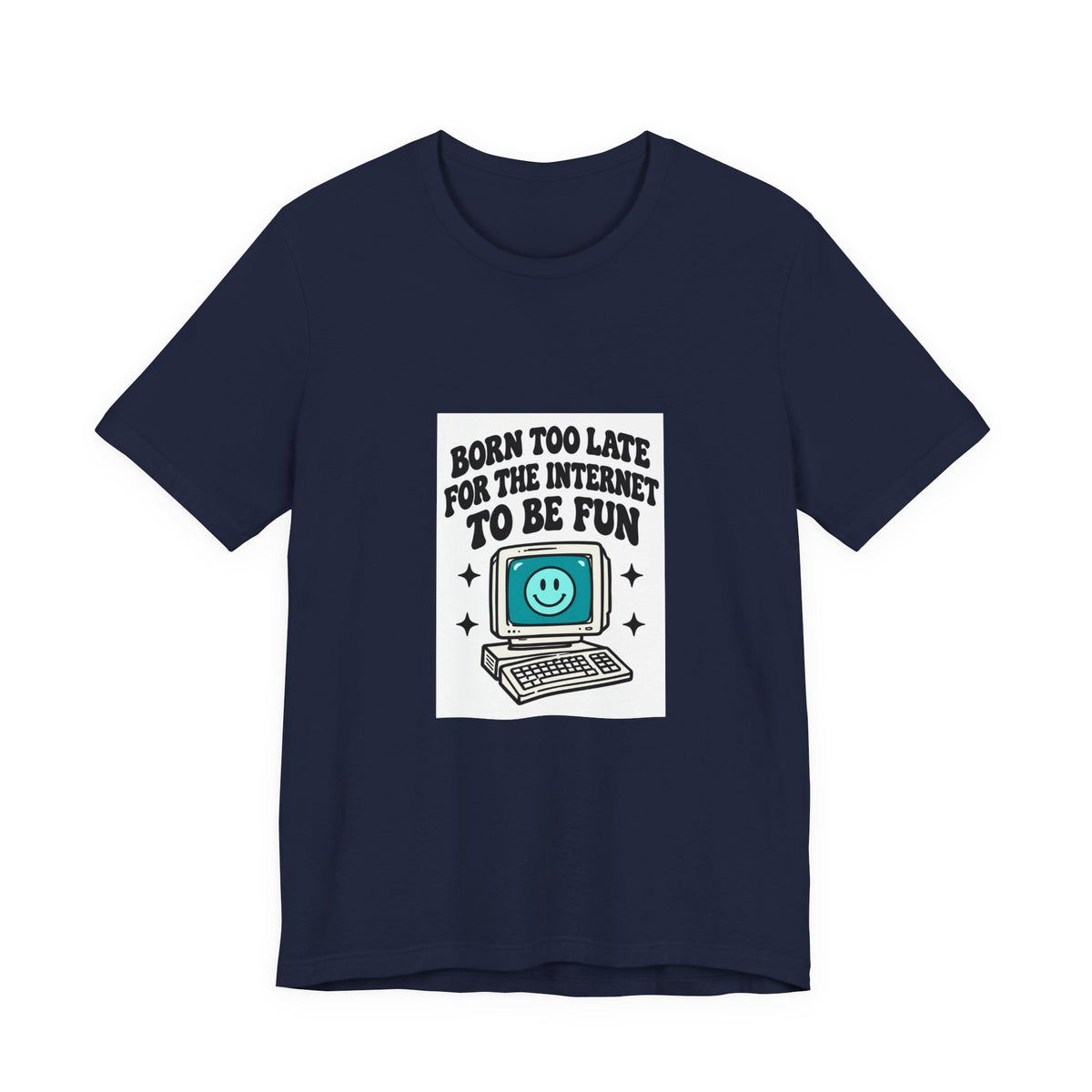 Retro Computer Cartoon Tee | "Never Too Late To Be The Fun" graphic