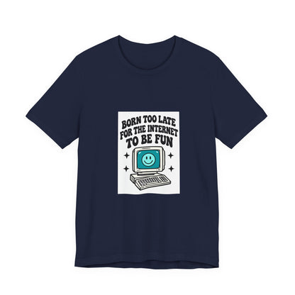 Retro Computer Cartoon Tee | "Never Too Late To Be The Fun" graphic