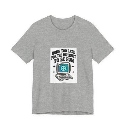 Retro Computer Cartoon Tee | "Never Too Late To Be The Fun" graphic