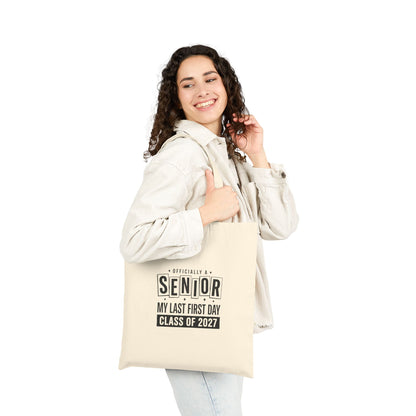 Senior Class of 2027 Cotton Tote — "Officially a Senior" Graduation Tote Bag
