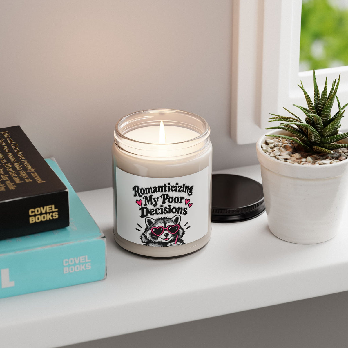 Soy Candle — "Romanticizing My Poor Decisions" Raccoon Scented Candle (9oz)