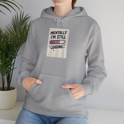 I'm Still Loading loading bar Hoodie | Funny Progress Graphic Sweatshirt