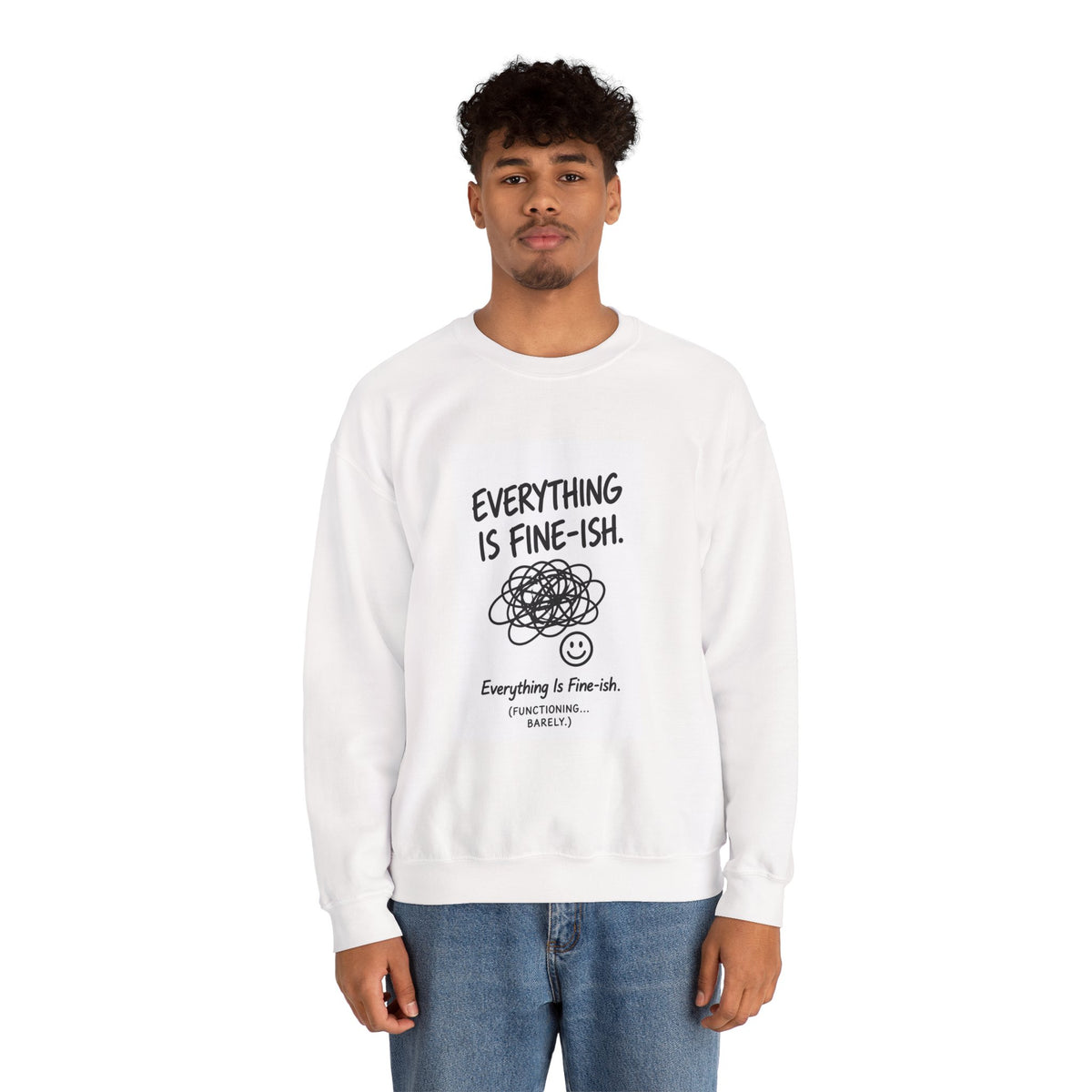 Everything Is Fine-ish scribble graphic Sweatshirt