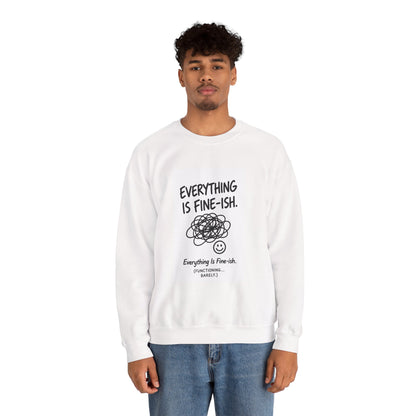 Everything Is Fine-ish scribble graphic Sweatshirt