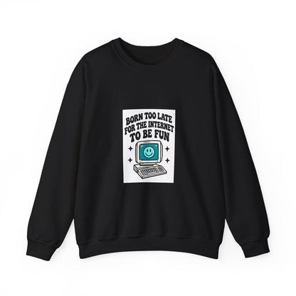 Retro Computer 'Never Too Late To Be Fun' Sweatshirt | Cute Tech Graphic