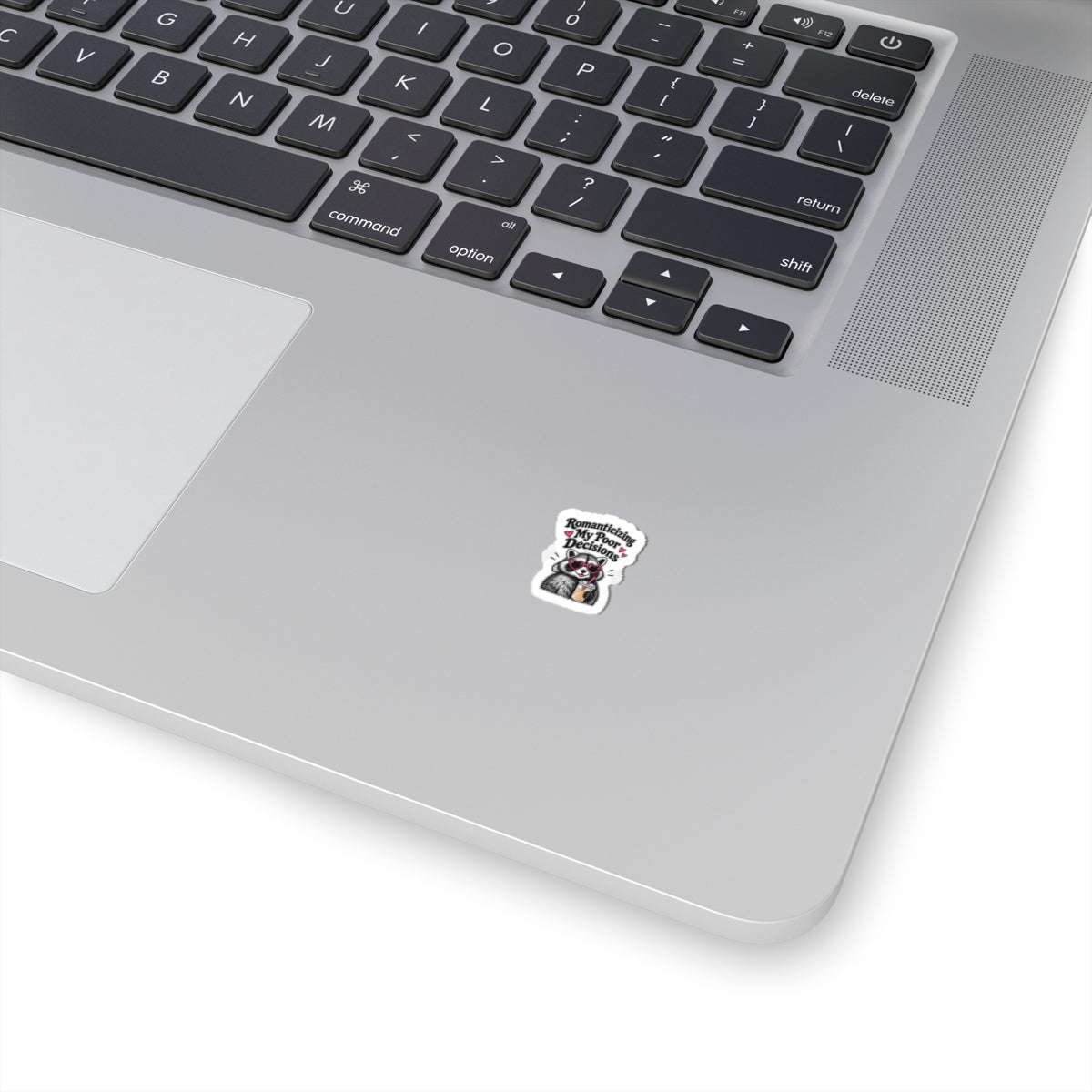 Sticker — 'Romanticizing My Poor Decisions' Cute Raccoon Drink Vinyl Sticker