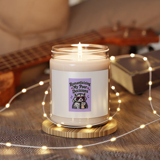 Romanticizing My Poor Decisions Candle | Soy 9oz