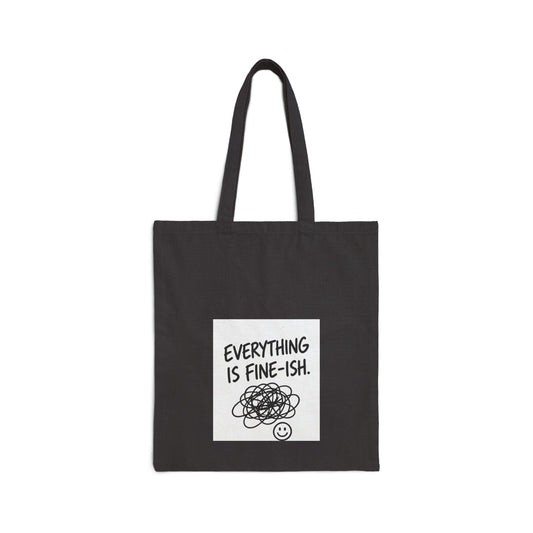 Everything Is Fine-ish Canvas Tote Bag — Funny Scribble Smiley Market Bag