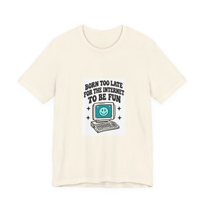 Retro Computer Cartoon Tee | "Never Too Late To Be The Fun" graphic